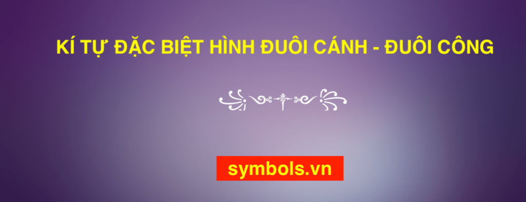 Kí Tự Đặc Biệt Hình Đôi Cánh