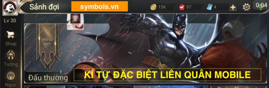 Kí Tự Đặc Biệt LQ Mobile