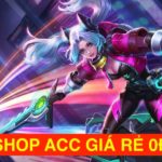 Shop Liên Quân Gía Rẻ