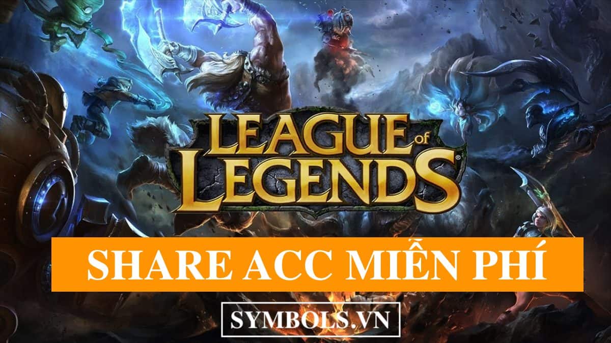 ACC LOL Miễn Phí Free