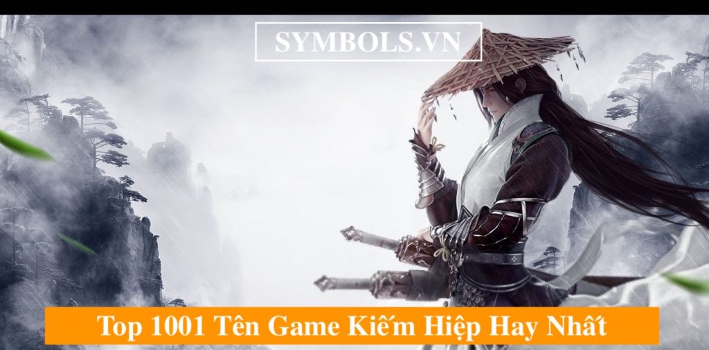 Tên Game Kiếm Hiệp Hay
