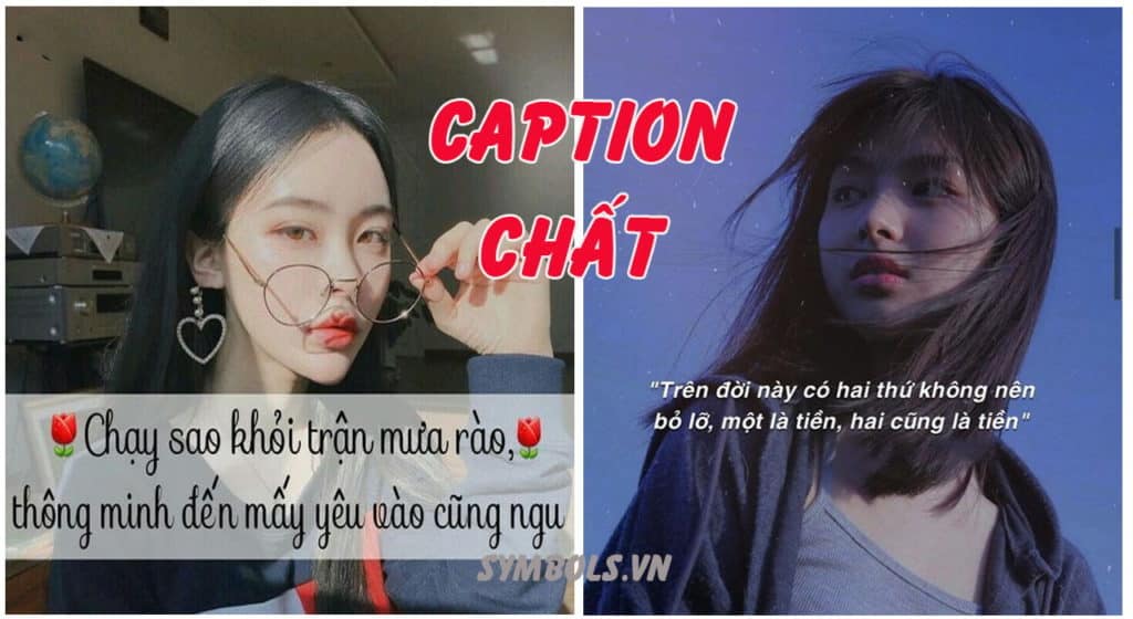 Caption chất dành cho bạn