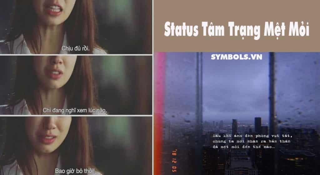 Status tâm trạng mệt mỏi