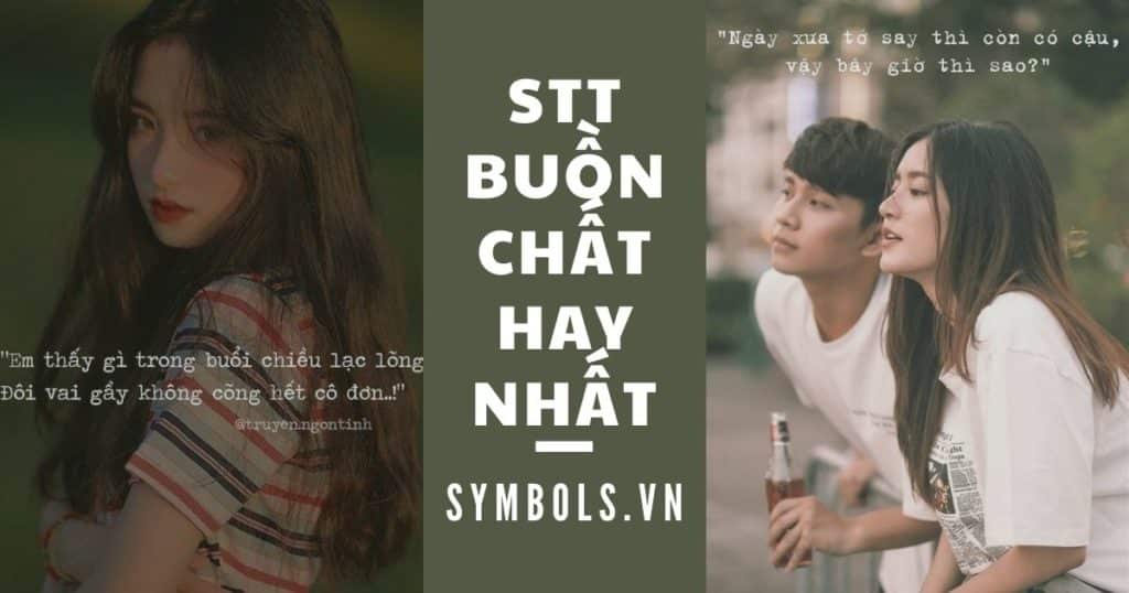 Stt buồn chất hay