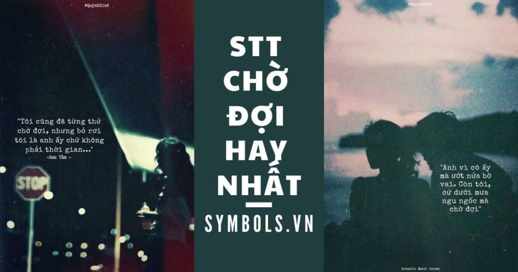 Stt chờ đợi hay