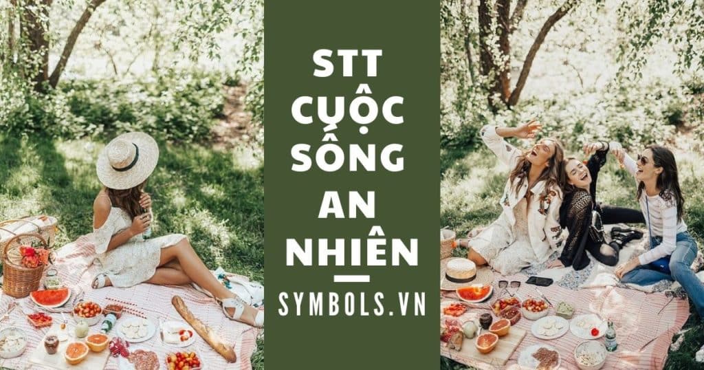 Stt cuộc sống an nhiên