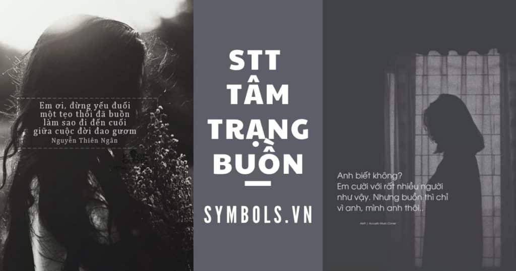 Stt tâm trạng buồn