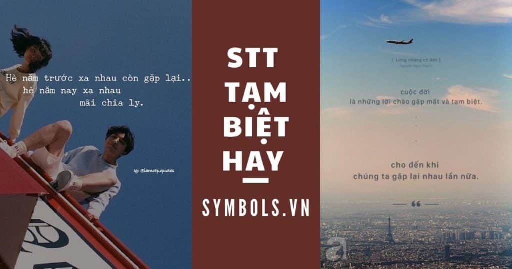 Stt tạm biệt hay