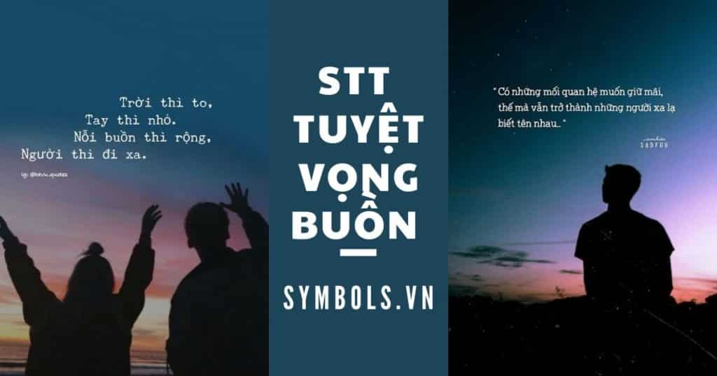 Stt tuyệt vọng buồn