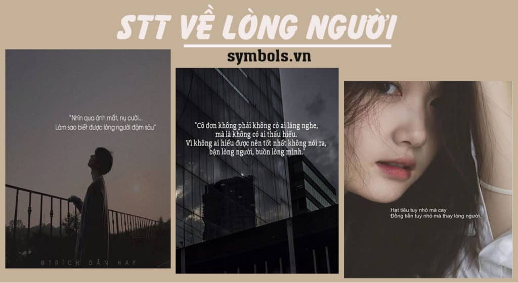 Stt về lòng người khó đoán