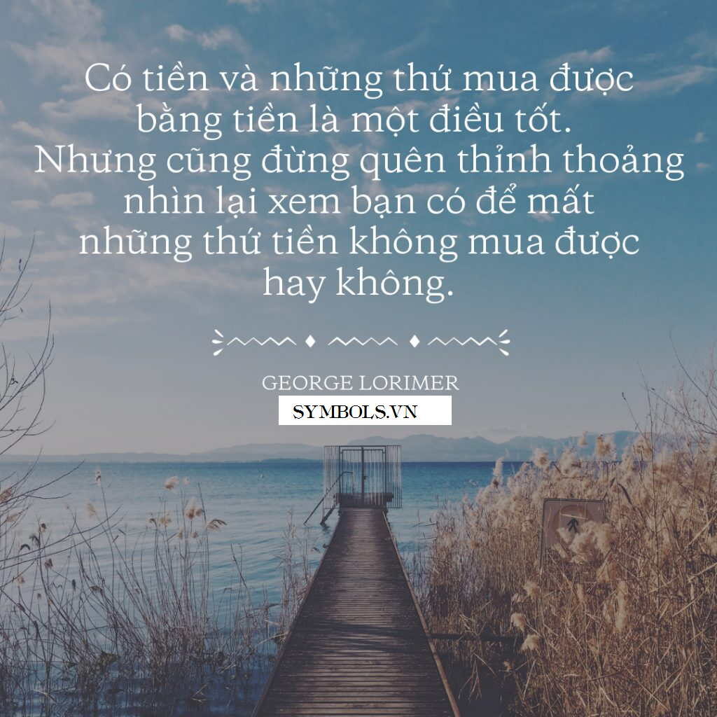 Câu nói hay về tiền ý nghĩa