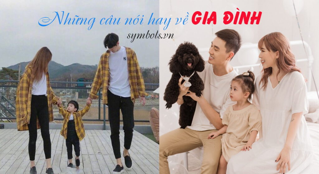 Những câu nói hay về gia đình