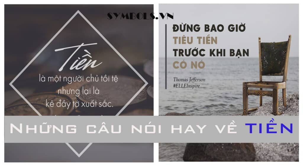 Trọn bộ câu nói hay về tiền