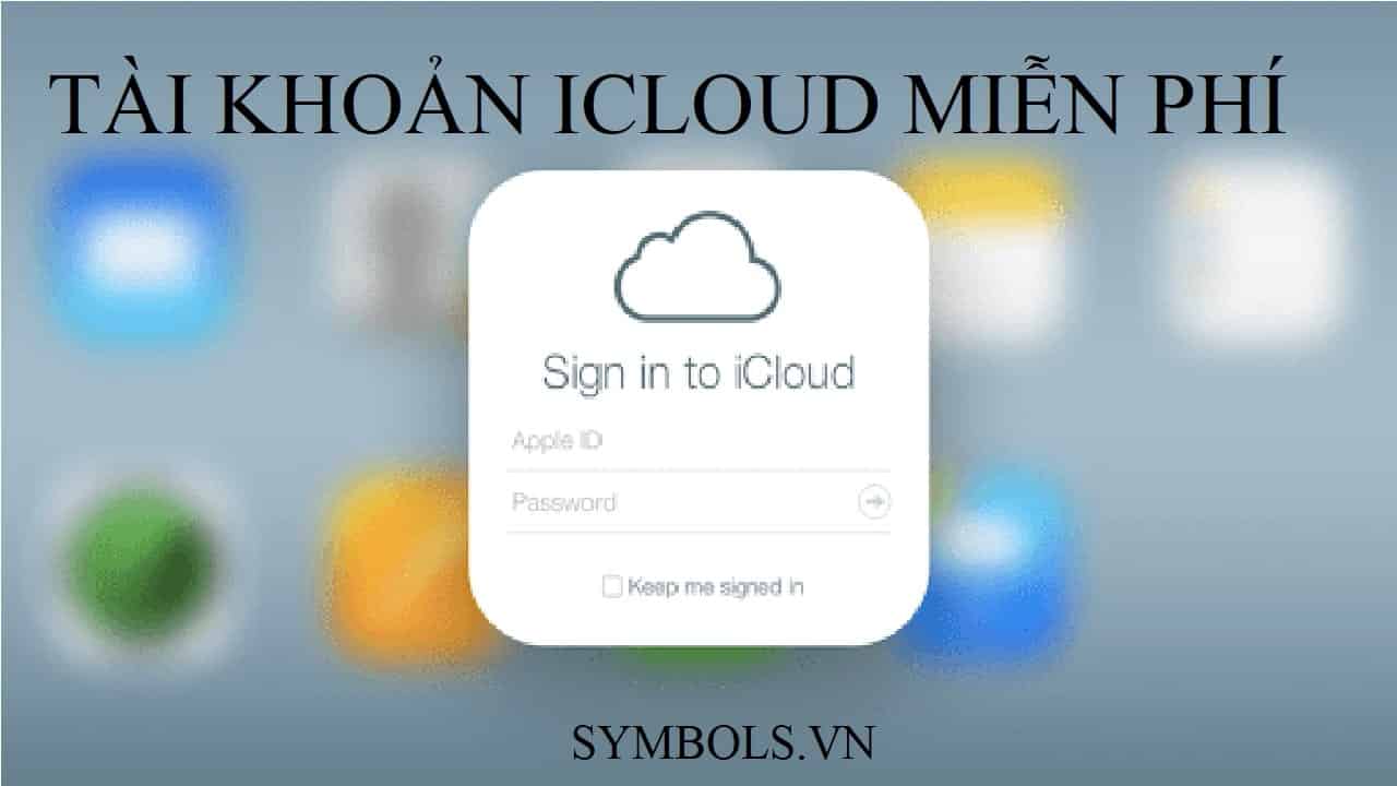 Tài Khoản Icloud Miễn Phí