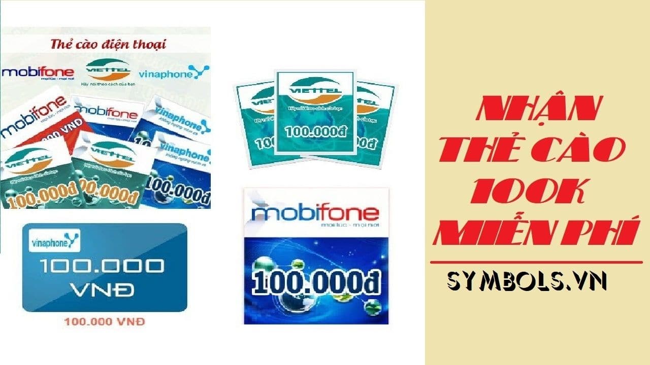Nhận Thẻ Cào 100K Miễn Phí 2023 ❤️️ Cạc Viettel Mobifone