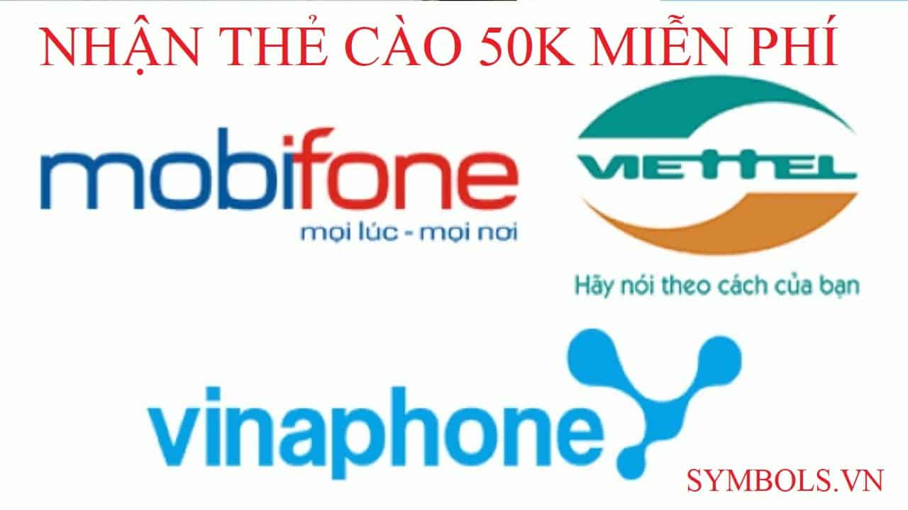 Nhận Thẻ Cào 50K Miễn Phí 2023 ❤️️Tặng Cạc 50K Viettel Mobi