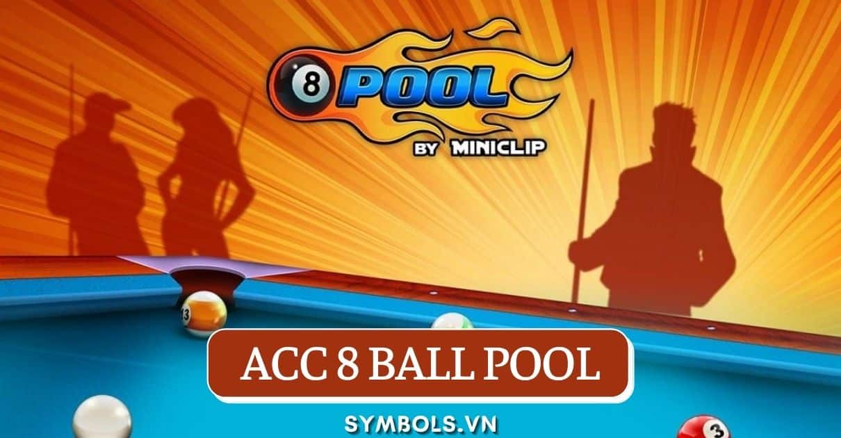 Acc 8 Ball Pool Free ❤️ Tặng Code 8 Ball Miễn Phí Mới