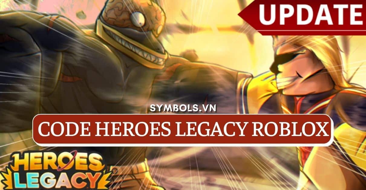 Code Heroes Legacy Roblox