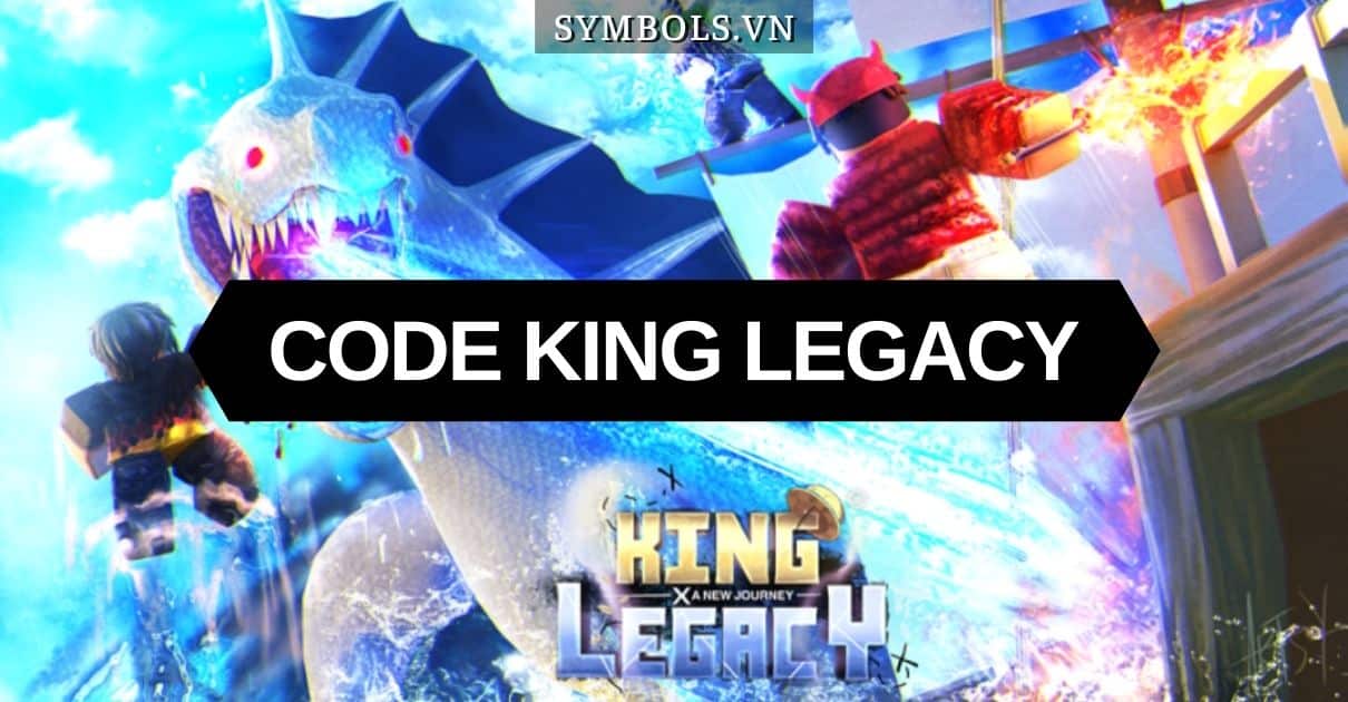 Code King Legacy Roblox mới nhất 2021