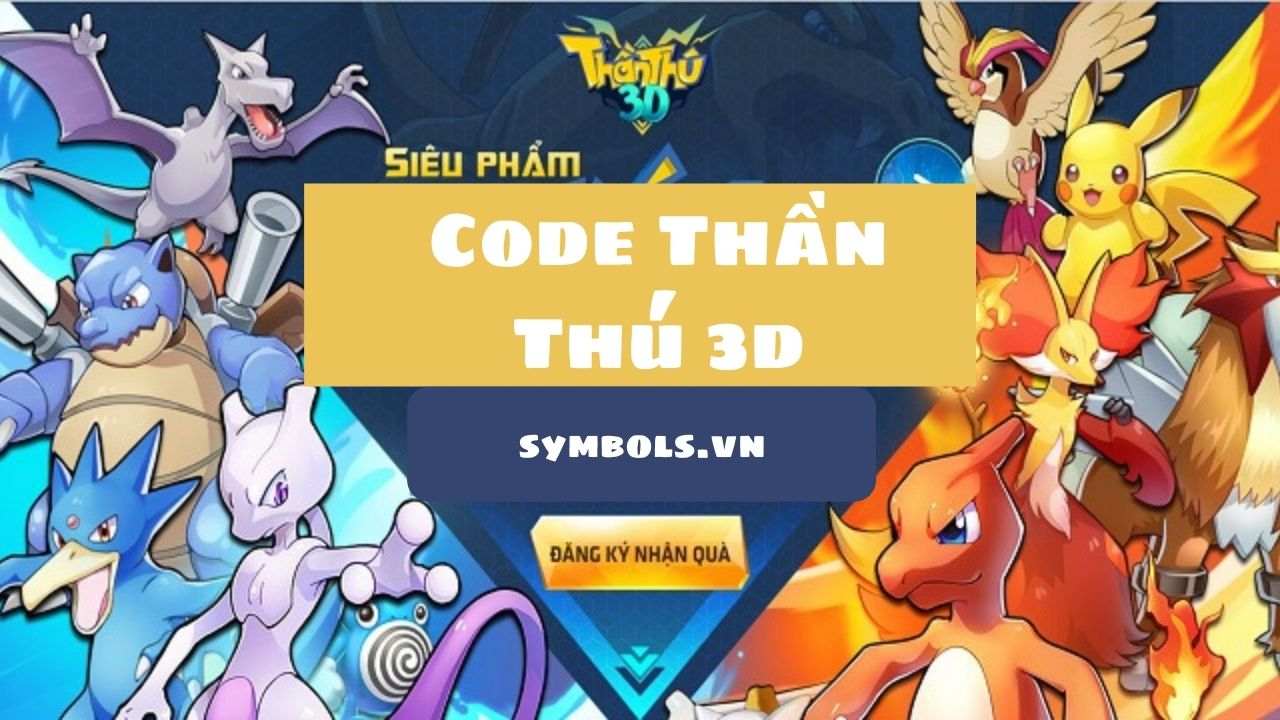 Code Thần Thú 3d