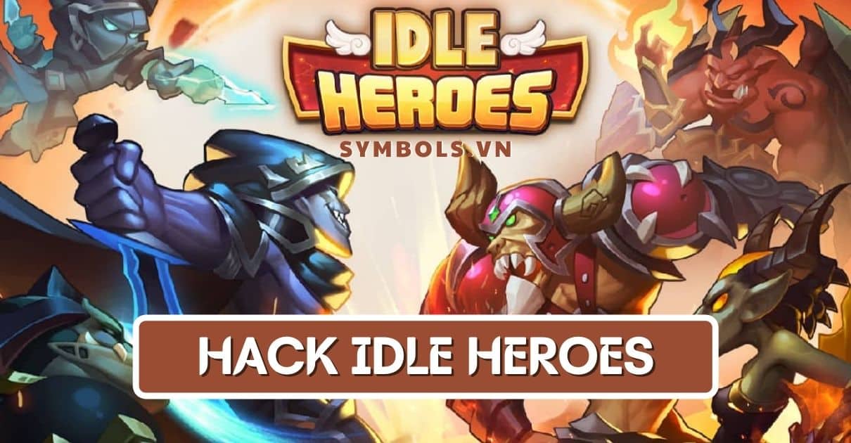 Hack Idle Heroes