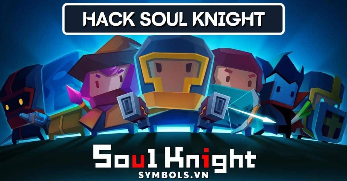 Hack Soul Knight