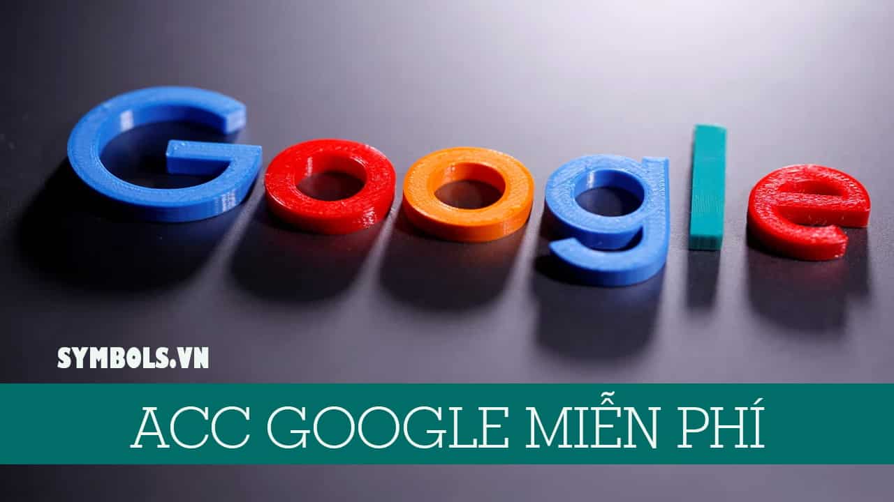 Acc Google Miễn Phí