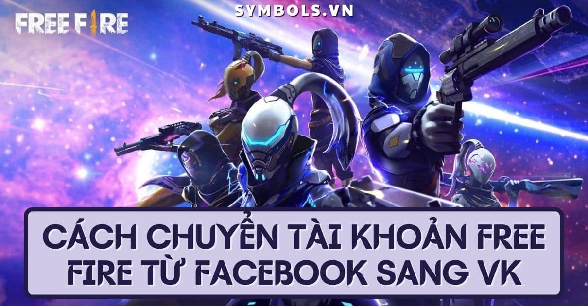 Cach Chuyen Tai Khoan Free Fire Tu Facebook Sang Vk - wallpaper free download