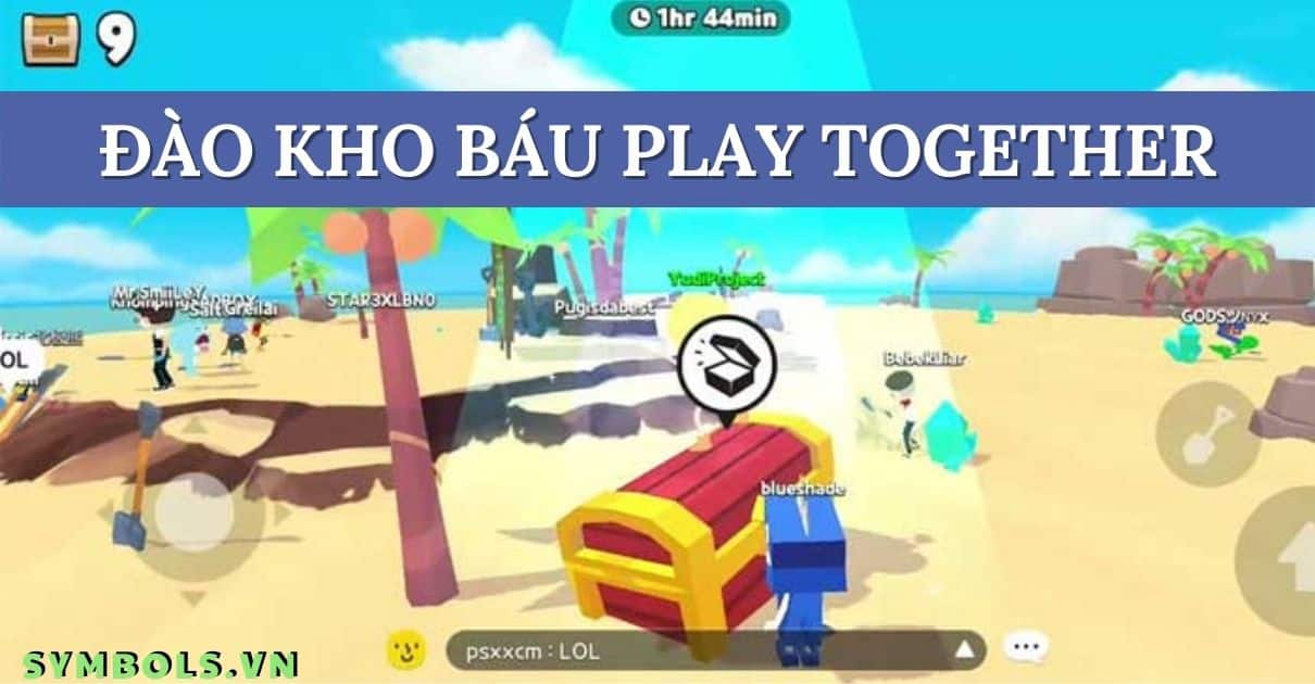 Cách Đào Kho Báu Play Together