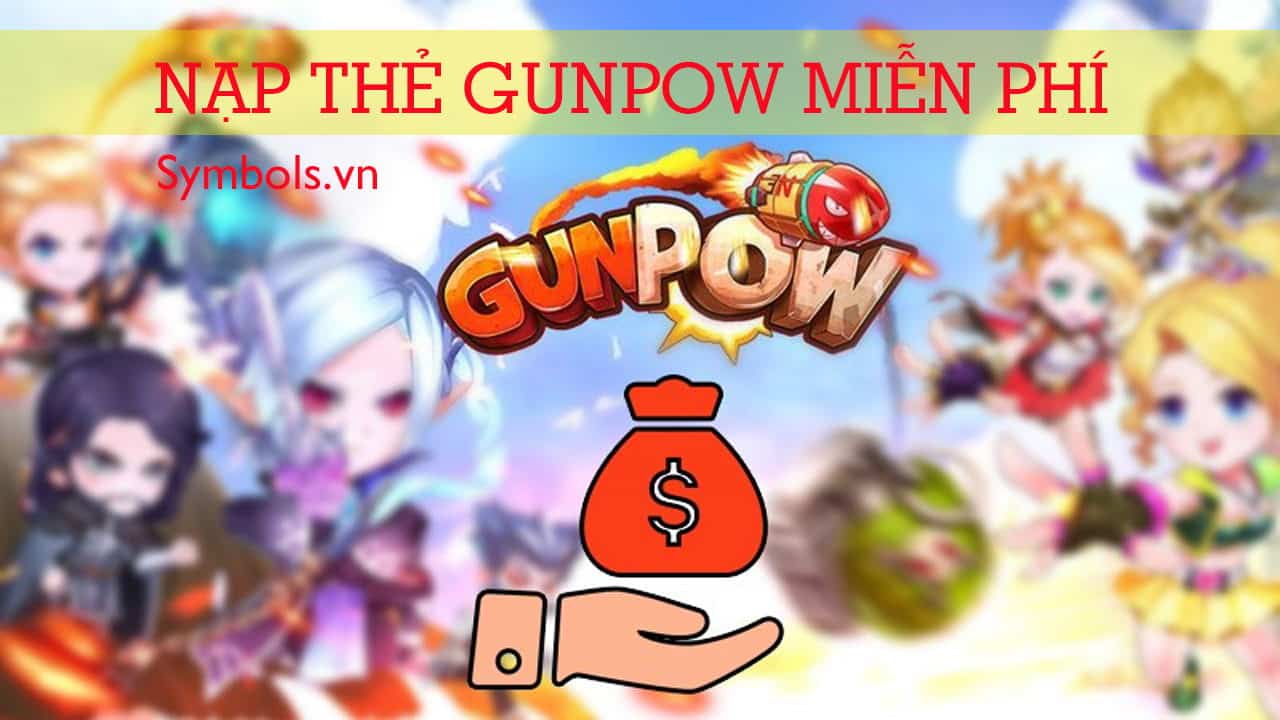 Nạp Thẻ Gunpow