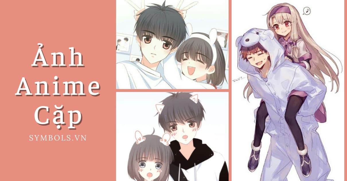 Ảnh Anime Cặp Đôi Đẹp ❤️ Hình Ảnh Anime Đôi Nam Nữ