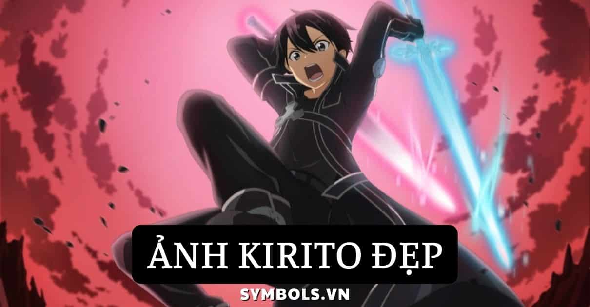 Ảnh Kirito Đẹp Nhất ❤️ Bộ Hình Ảnh Kirito Và Asuna 4K
