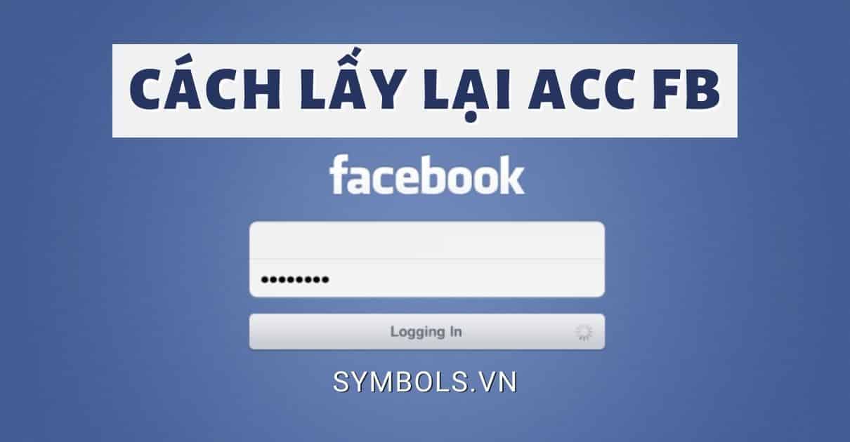 Cach Lay Lai Acc Fb