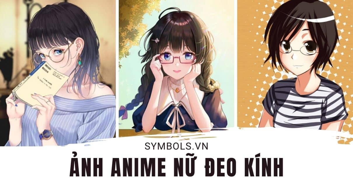 Những hình anime nữ đeo kính đáng yêu và sành điệu này chắc chắn sẽ khiến trái tim bạn tan chảy. Hãy ngắm nhìn vẻ đẹp của họ và nhớ lưu lại làm hình nền để cả ngày đều được ngắm nhìn.