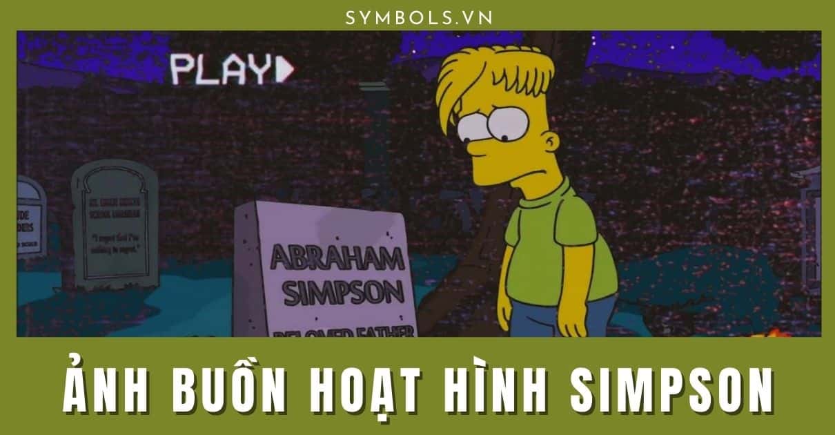 Ảnh Buồn Hoạt Hình Simpson
