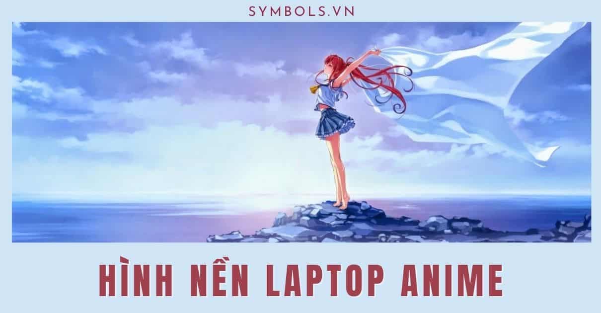 Hình Nền Laptop Anime