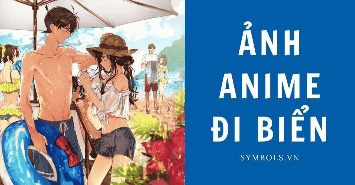 Ảnh Anime Đi Biển Đẹp ️ Hình Anime Mặc Đồ Tắm, Đồ Bơi