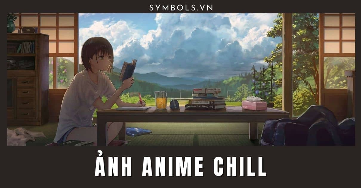 Ảnh Anime Chill Nhất ❤️ Hình Nền Anime Chill Nam Nữ