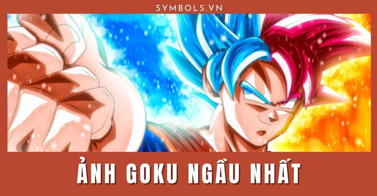 Ảnh Goku Ngầu Nhất ❤️ 100+ Hình Ảnh Songoku Siêu Đẹp