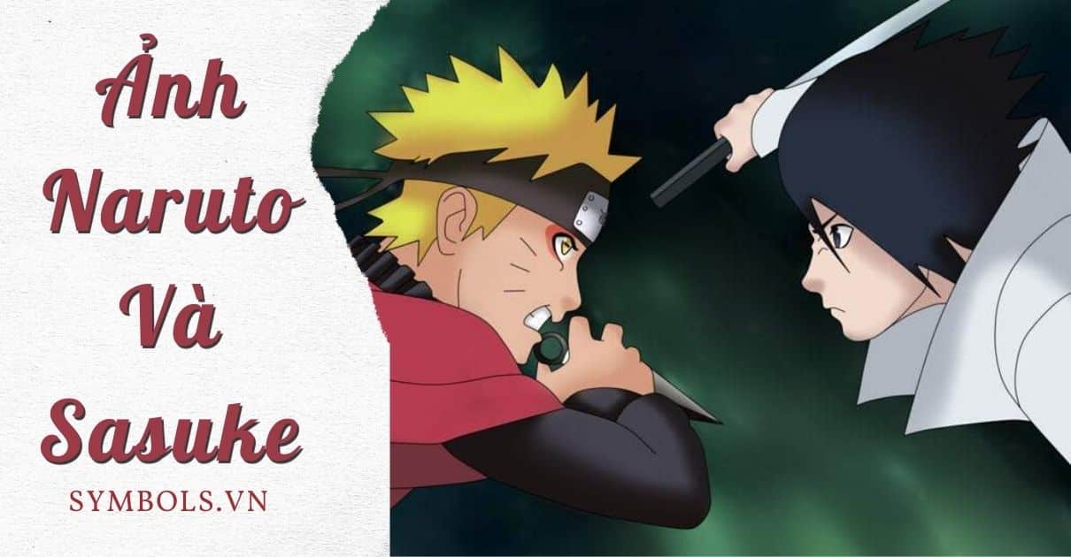 20 hình ảnh Naruto vs Sasuke đẹp sắc nét full HD Hà Nội Spirit Of Place