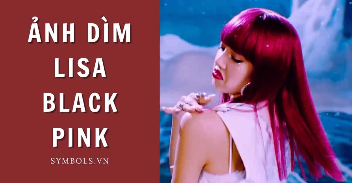 Anh-Dim-Lisa-Blackpink