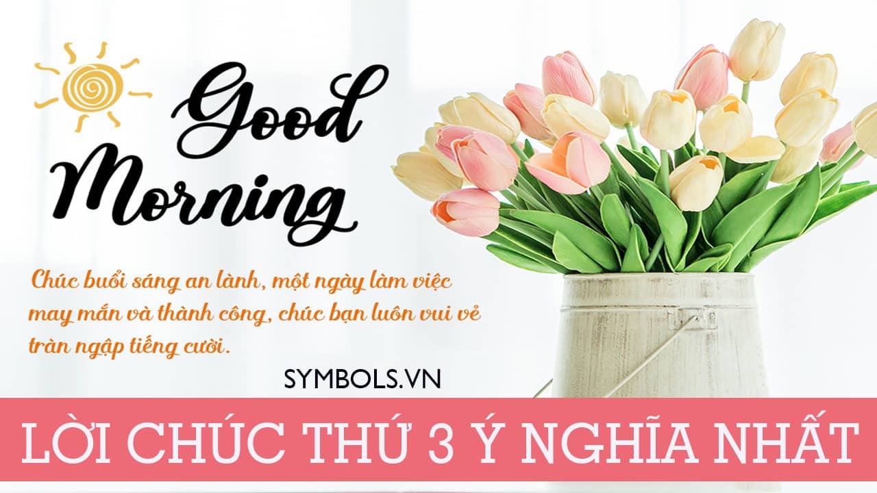 Lời Chúc Thứ 3 Hay: Mỗi ngày, mỗi lời chúc đến từ người thân và bạn bè là một niềm vui không thể nào thiếu trong cuộc sống. Hãy cùng đọc những lời chúc thứ ba hay và ý nghĩa nhất để bắt đầu ngày mới với năng lượng tích cực.