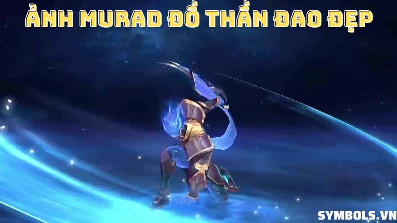 Ảnh Murad Đồ Thần Đao