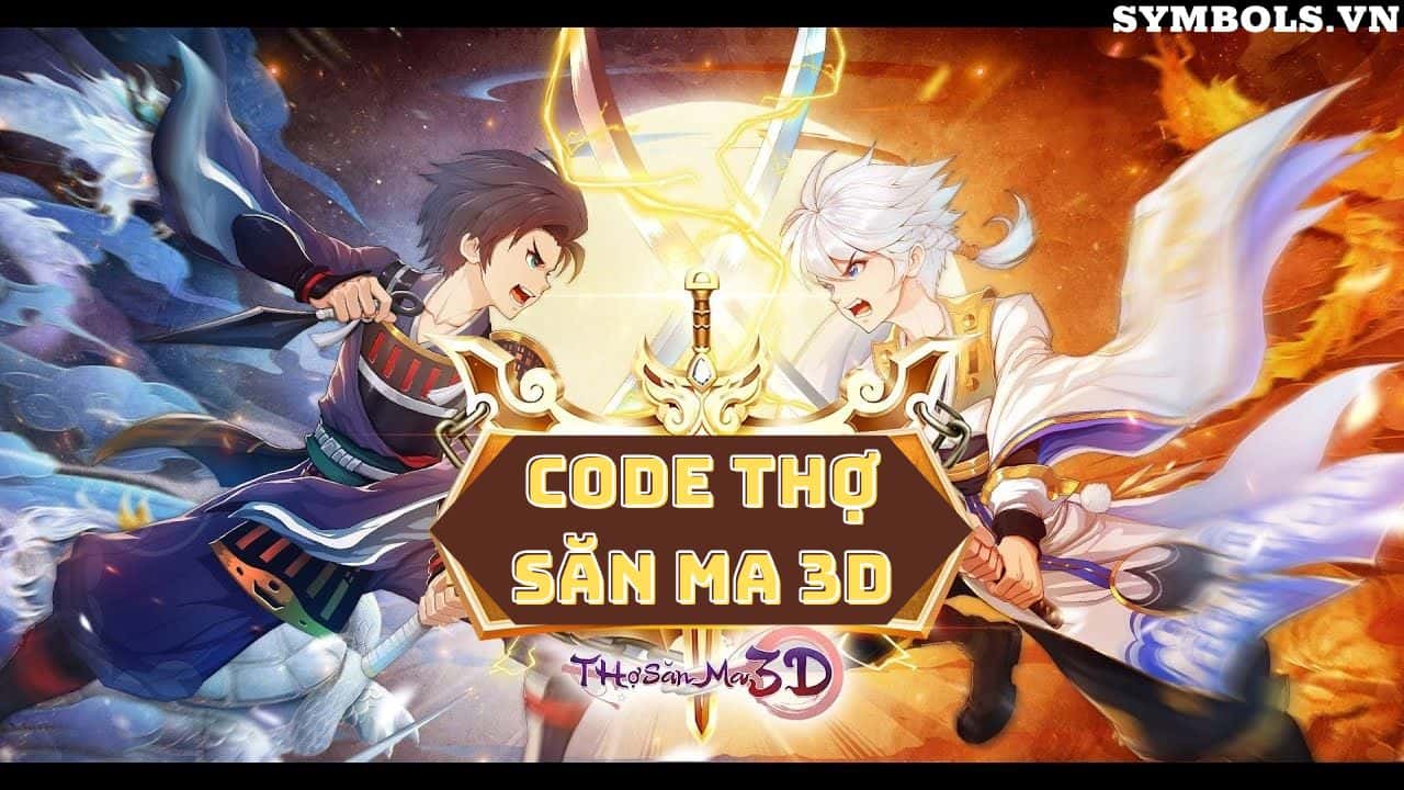 Code Thợ Săn Ma 3D Free