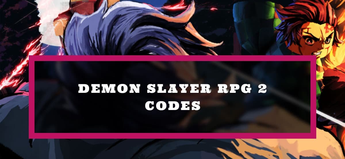 Giftcode Demon Slayer RPG 2 Wiki