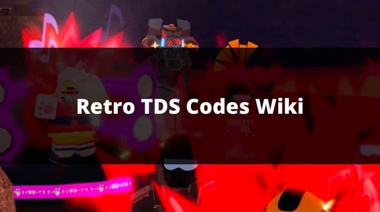 Codes Retro TDS Wiki