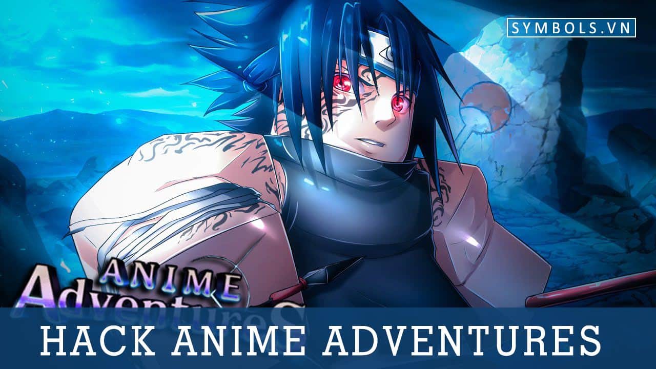 Hack Anime Adventures