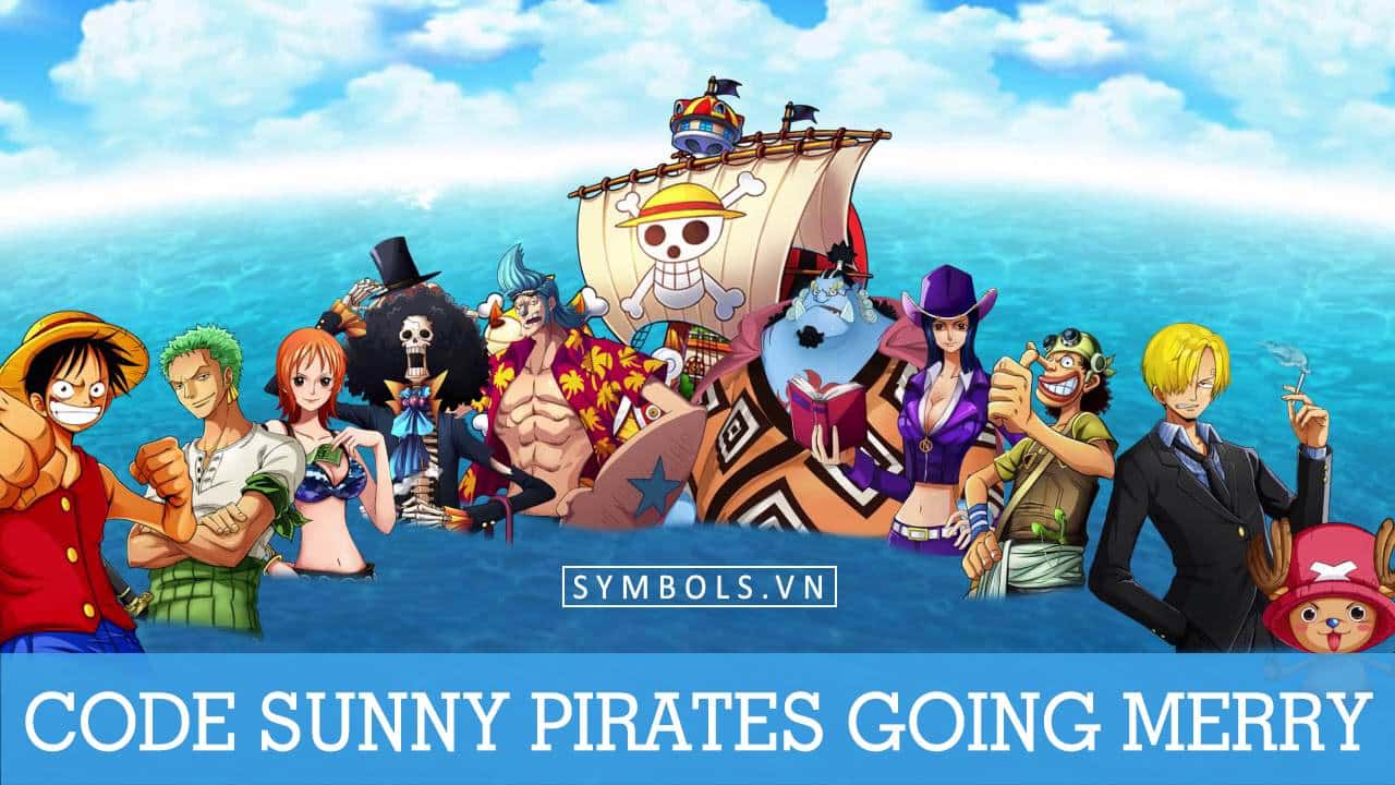 Gift Code Sunny Pirates Going Merry