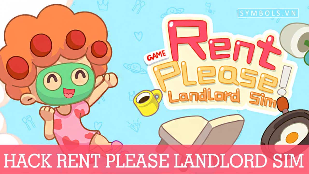 Hack Rent Please Landlord Sim