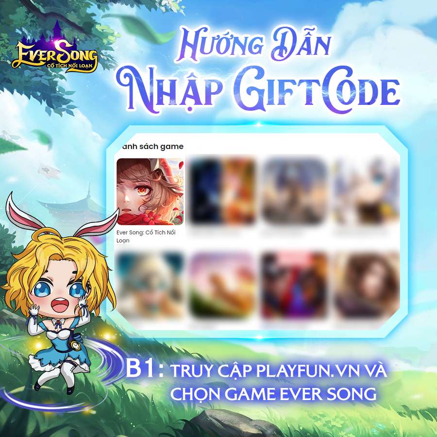 Bước 1 - Truy cập trang nhập giftcode game Ever Song